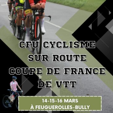 Championnat de France de Cyclisme sur route et Coupe de France de VTT :